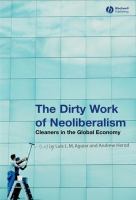 The dirty work of neoliberalism : cleaners in the global economy /