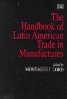 The handbook of Latin American trade in manufactures /