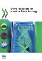 Future prospects for industrial biotechnology