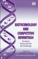 Biotechnology and competitive advantage : Europe's firms and the US challenge /
