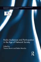 Radio audiences and participation in the age of network society /