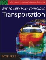 Environmentally conscious transportation /