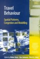 Travel behaviour : spatial patterns, congestion and modelling /