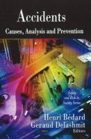 Accidents : causes, analysis and prevention /