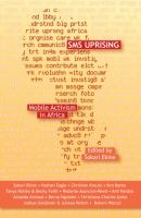 SMS uprising : mobile phone activism in Africa /