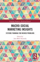 Macro-social marketing insights : systems thinking for wicked problems /