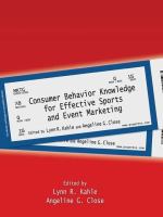 Consumer behavior knowledge for effective sports and event marketing