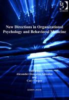 New directions in organizational psychology and behavioral medicine