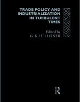 Trade policy and industrialization in turbulent times /