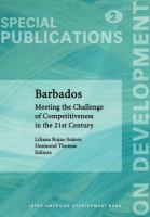 Barbados meeting the challenge of competitiveness in the 21st century /
