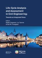 Life cycle analysis and assessment in civil engineering : towards an integrated vision.