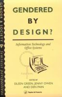 Gendered by design? : information technology and office systems /