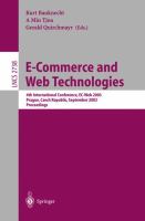 E-commerce and web technologies : 4th international conference, EC-Web 2003, Prague, Czech Republic, September 2-5, 2003 proceedings /
