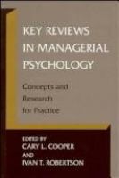 Key reviews in managerial psychology : concepts and research for practice /