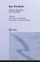 Buy this book : studies in advertising and consumption /