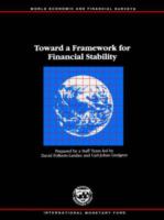 Toward a framework for financial stability /