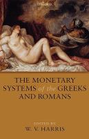 The monetary systems of the Greeks and Romans /