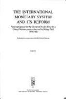 The International monetary system and its reform : papers /