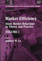 Market efficiency : stock market behaviour in theory and practice /