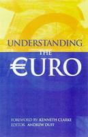 Understanding the Euro /