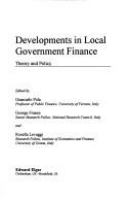 Developments in local government finance : theory and policy /