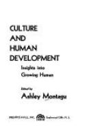 Culture and human development : insights into growing human /