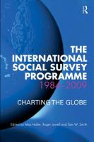 The International Social Survey Programme, 1984-2009 charting the globe /