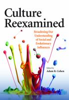 Culture reexamined : broadening our understanding of social and evolutionary influences /