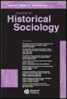 Journal of historical sociology.