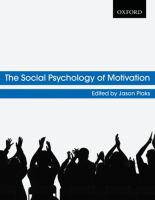 The social psychology of motivation /