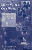 Many voices, one world : towards a new, more just, and more efficient world information and communication order /