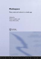 MediaSpace : place, scale, and culture in a media age /