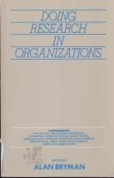 Doing research in organizations /
