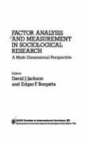 Factor analysis and measurement in sociological research : a multi-dimensional perspective /