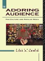 The Adoring audience : fan culture and popular media /