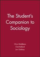 The student's companion to sociology /