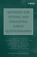 Methods for testing and evaluating survey questionnaires /
