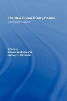 The new social theory reader : contemporary debates /