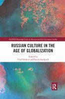 Russian culture in the age of globalization /