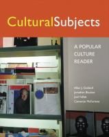 Cultural subjects : a popular culture reader /