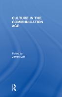Culture in the communication age /
