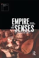 Empire of the senses : the sensual culture reader /