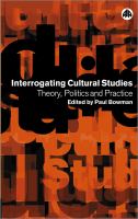 Interrogating cultural studies : theory, politics, and practice /