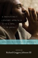 A twenty-first century approach to teaching social justice : educating for both advocacy and action /
