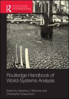 Routledge handbook of world-systems analysis /