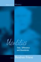 Identities : time, difference, and boundaries /