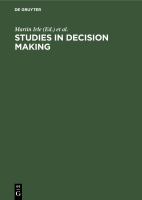 Studies in decision making : social, psychological, and socio-economic analyses /
