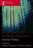 Routledge handbook of Internet politics /