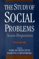 The study of social problems : seven perspectives /