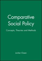 Comparative social policy : concepts, theories, and methods /